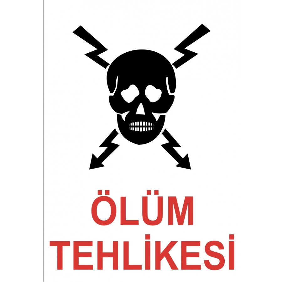 Uyarı Etiketi - Ölüm Tehlikesi (35 x 50)