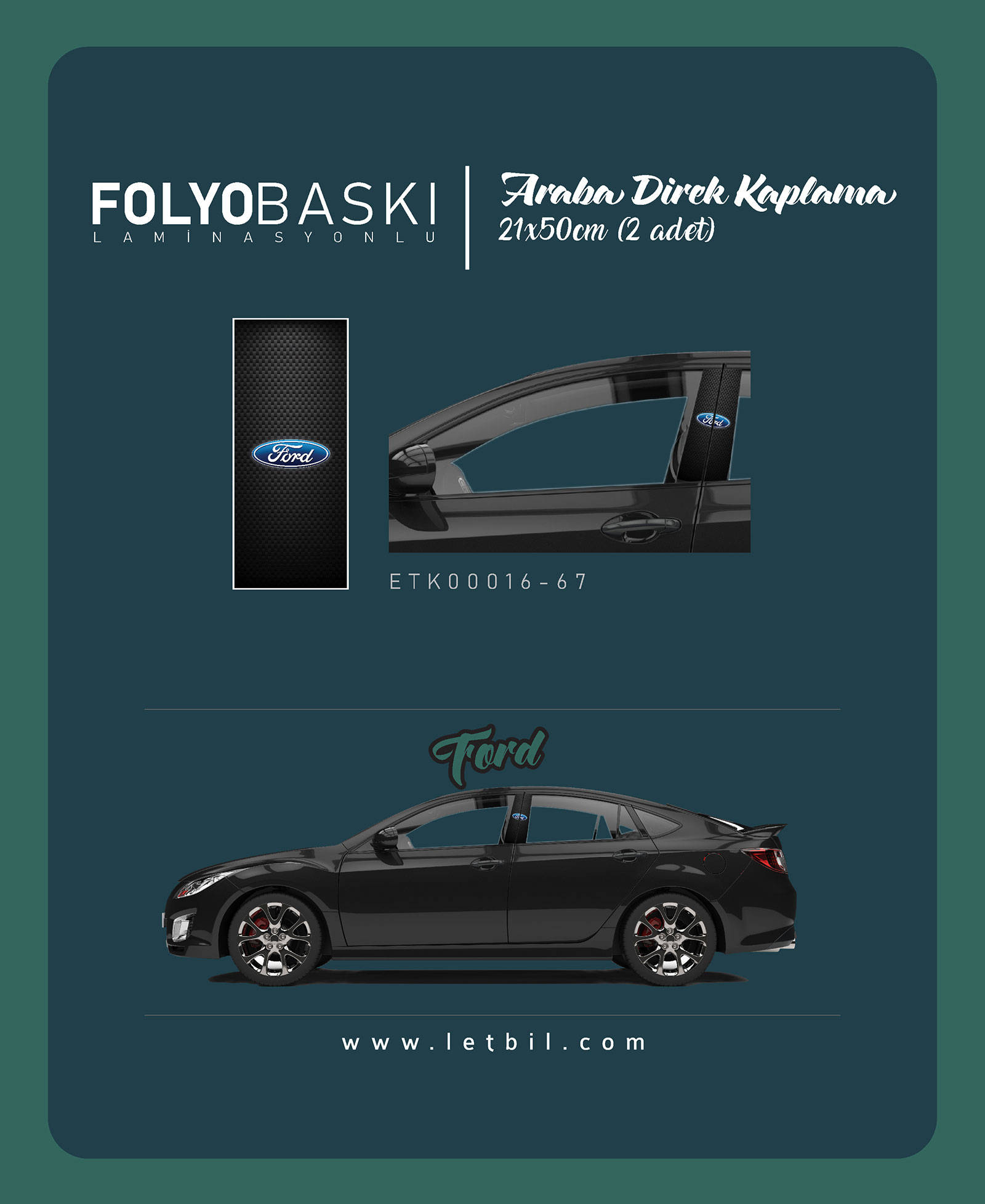 Araba Etiketleri, Tuning Kaplama, Direk Folyosu - FRD
