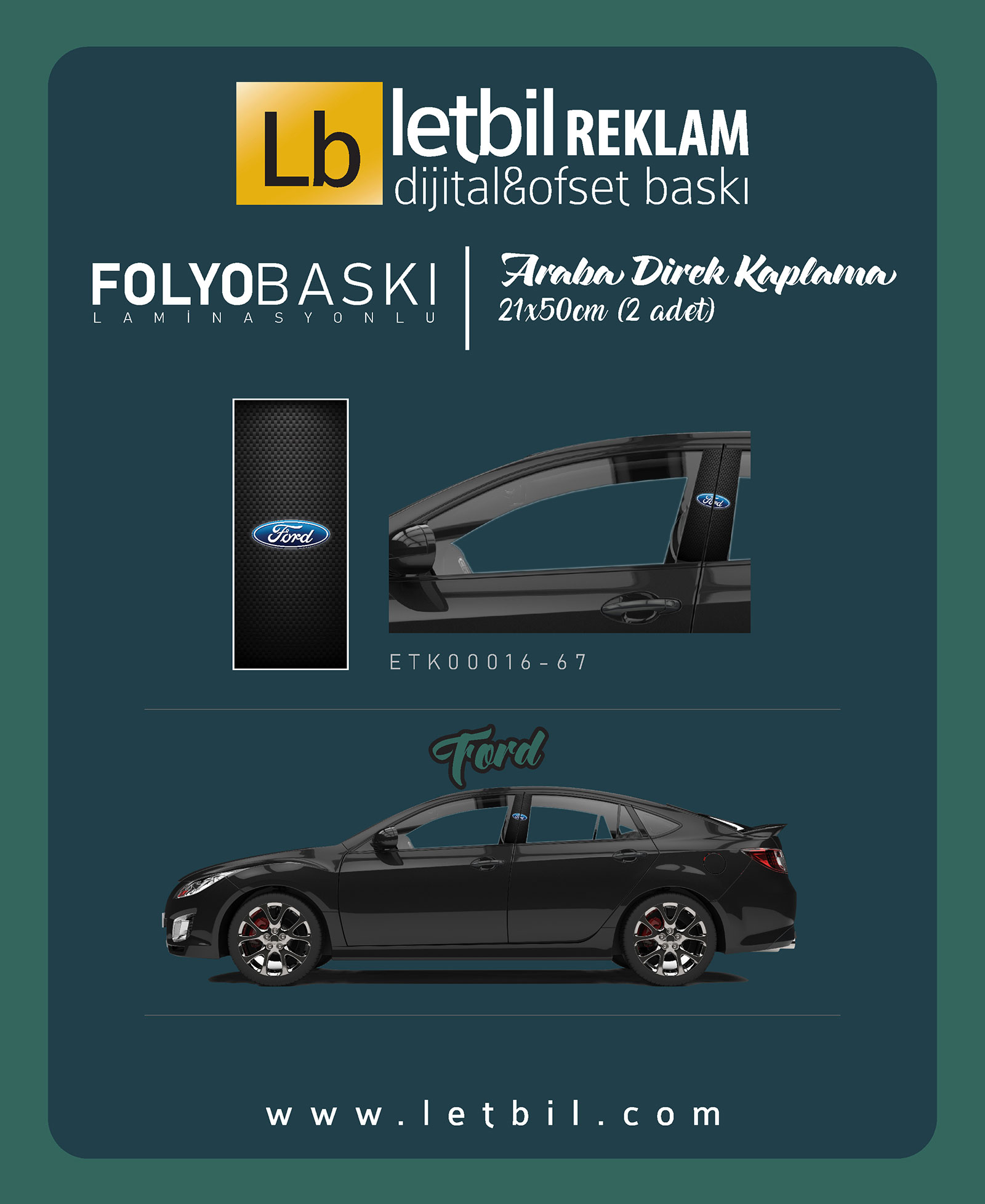 Araba Etiketleri, Tuning Kaplama, Direk Folyosu - FRD