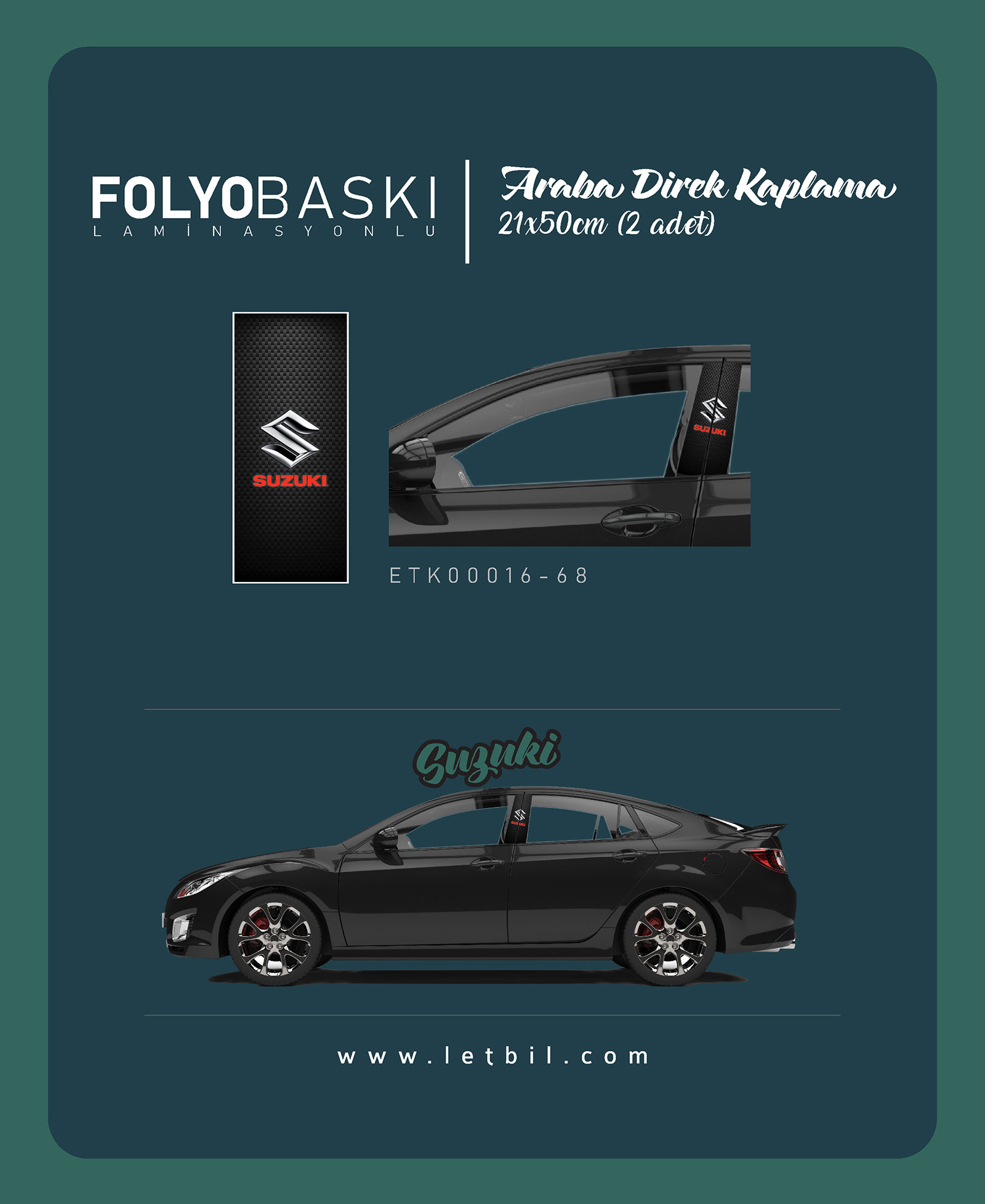 Araba Etiketleri, Tuning Kaplama, Direk Folyosu - SZK