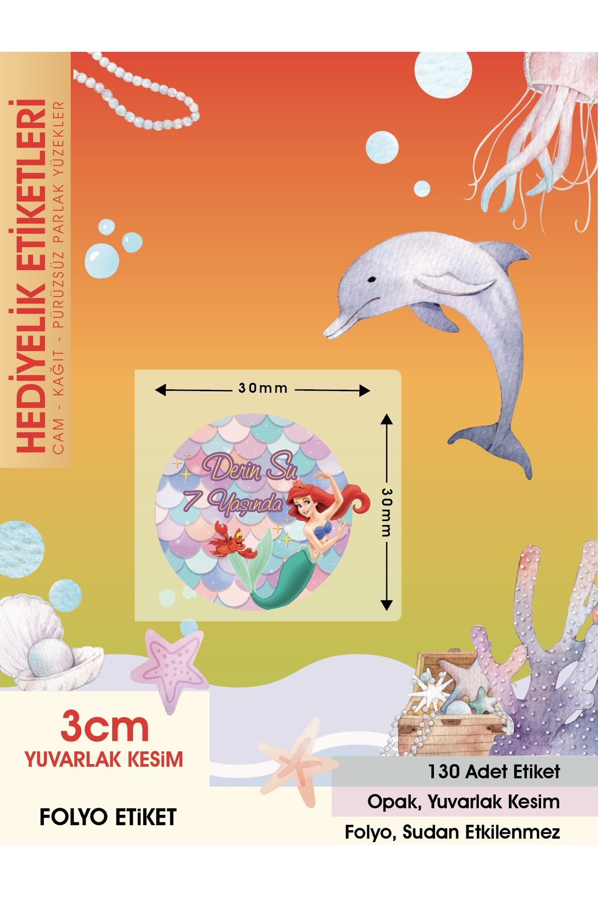 Deniz Kızı Doğum Günü Etiketi 3cm - 130 Adet Folyo Sticker