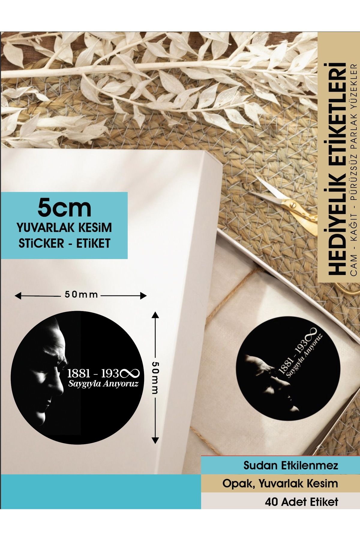 10 Kasım Atatürkü Anma Etiketi 5cm - Opak Sticker