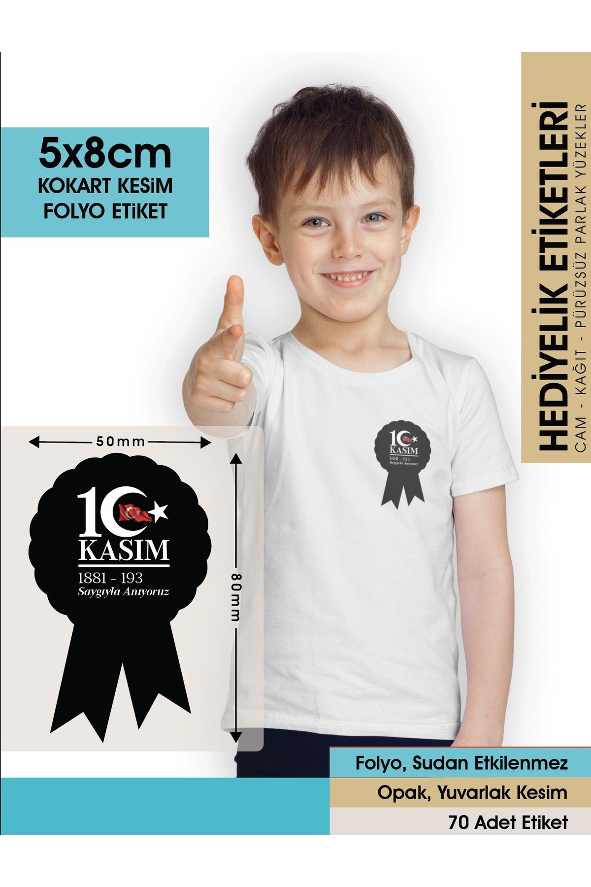 10 Kasım Etiketi - ATATÜRK’Ü Anma Kokart Etiketi - 5x8cm - 70 Adet Folyo Sticker
