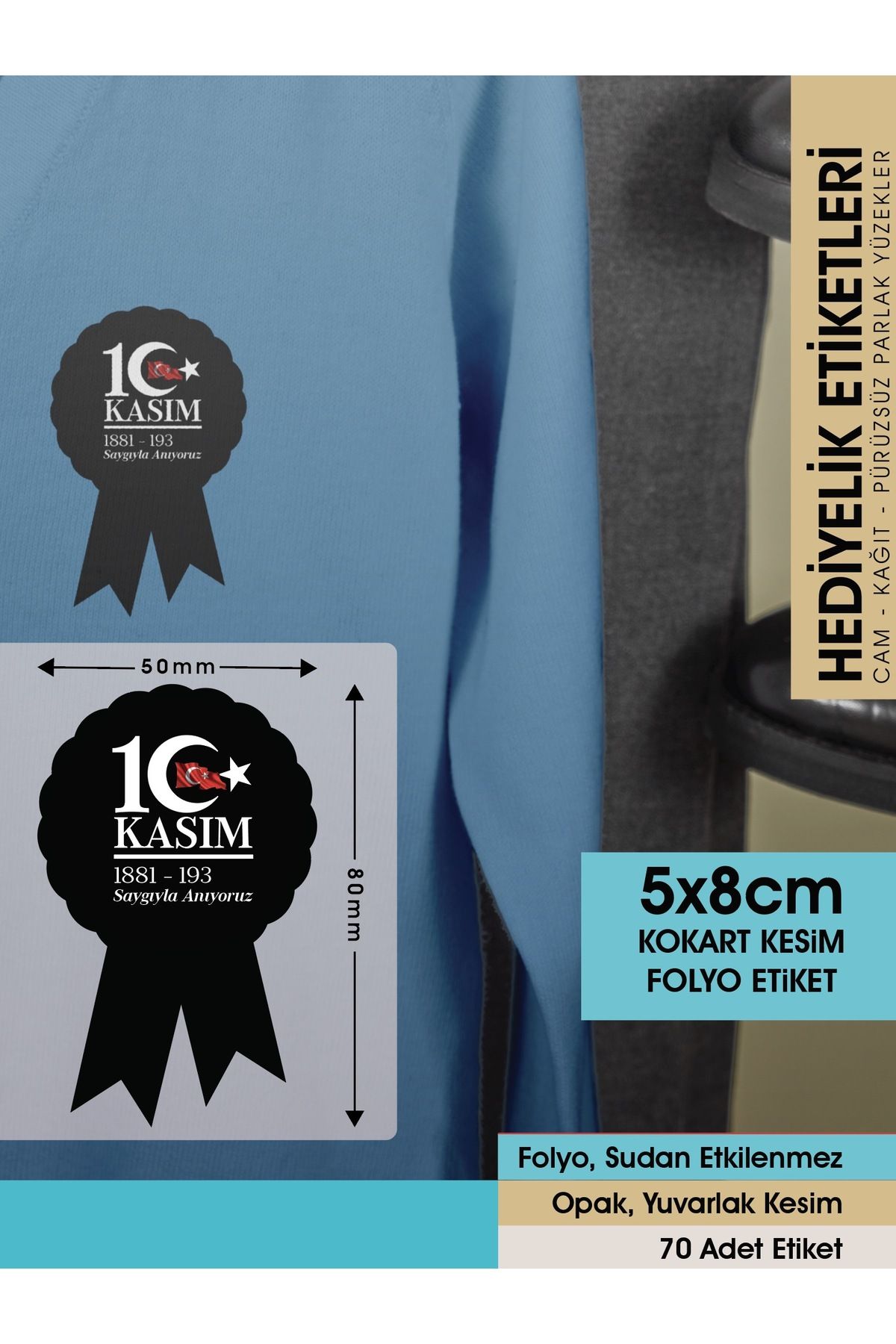 10 Kasım Etiketi - ATATÜRK’Ü Anma Kokart Etiketi - 5x8cm - 70 Adet Folyo Sticker