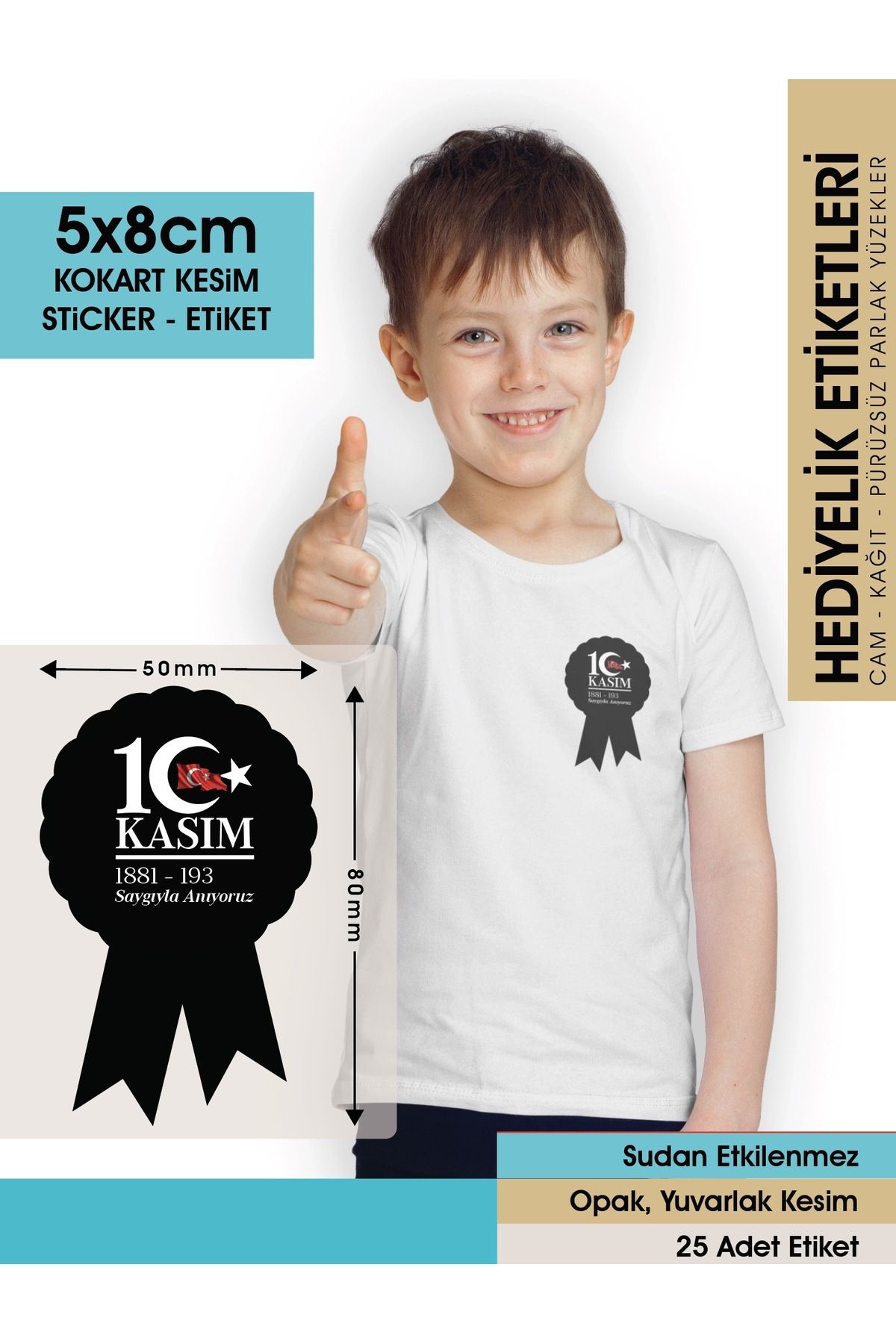 10 Kasım ATATÜRK’Ü Anma Kokart Etiketi 2 - 5x8CM - 25 Adet Opak Sticker