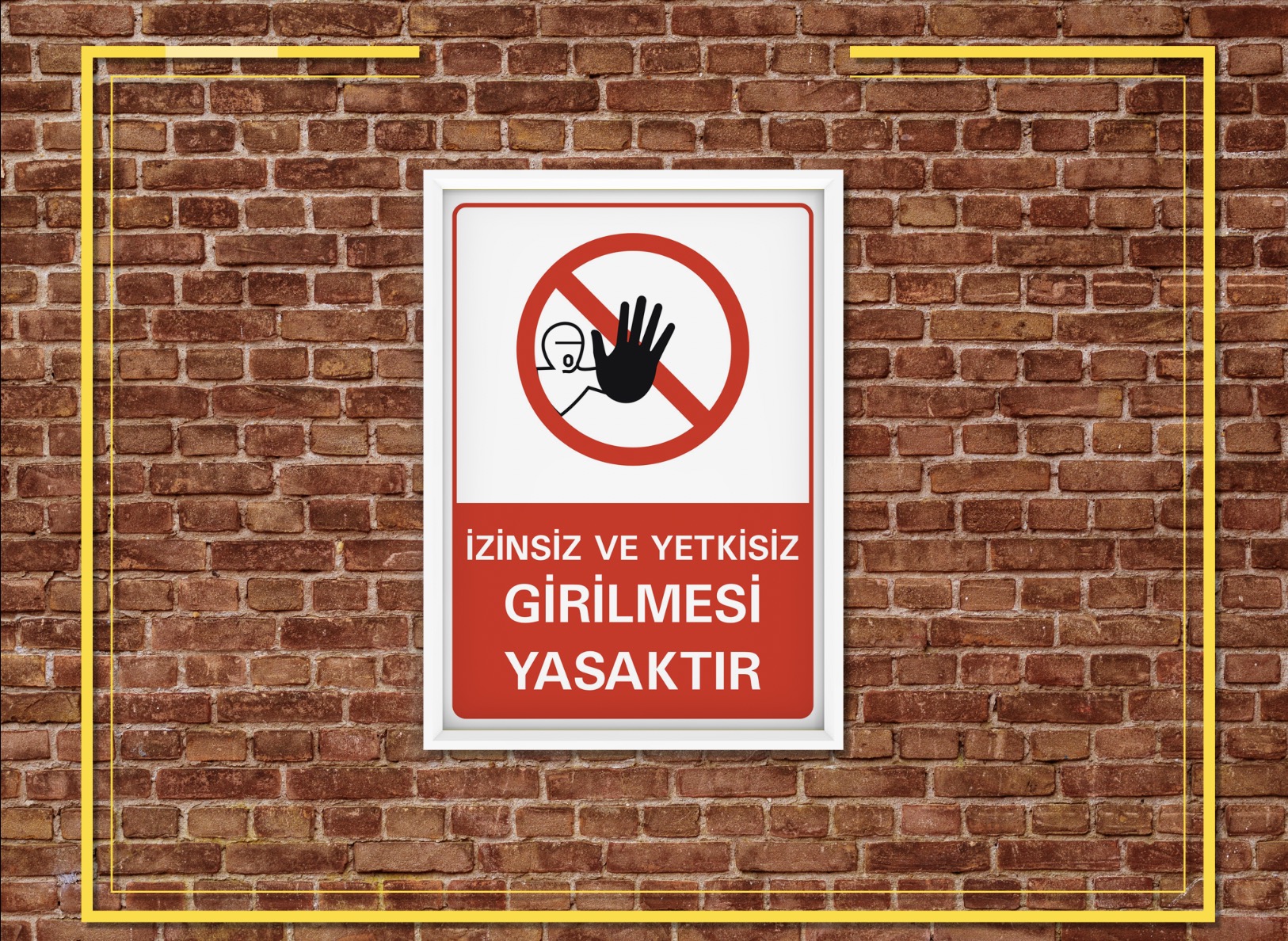 İzinsiz Ve Yetkisiz Girilmez Yasaktır. Folyo Uyarı Etiketi, 1 Adet 50x70 Folyo 
