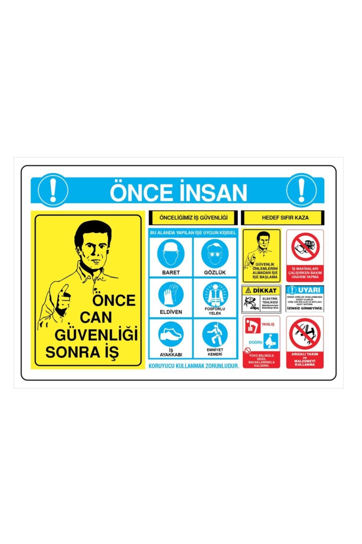 Uyarı Etiketi - Önce Can Güvenliği Sonra Insan - (84x120cm)