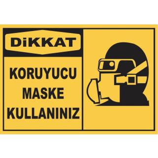 Uyarı Etiketi - Dikkat Koruyucu Maske Kullanınız.