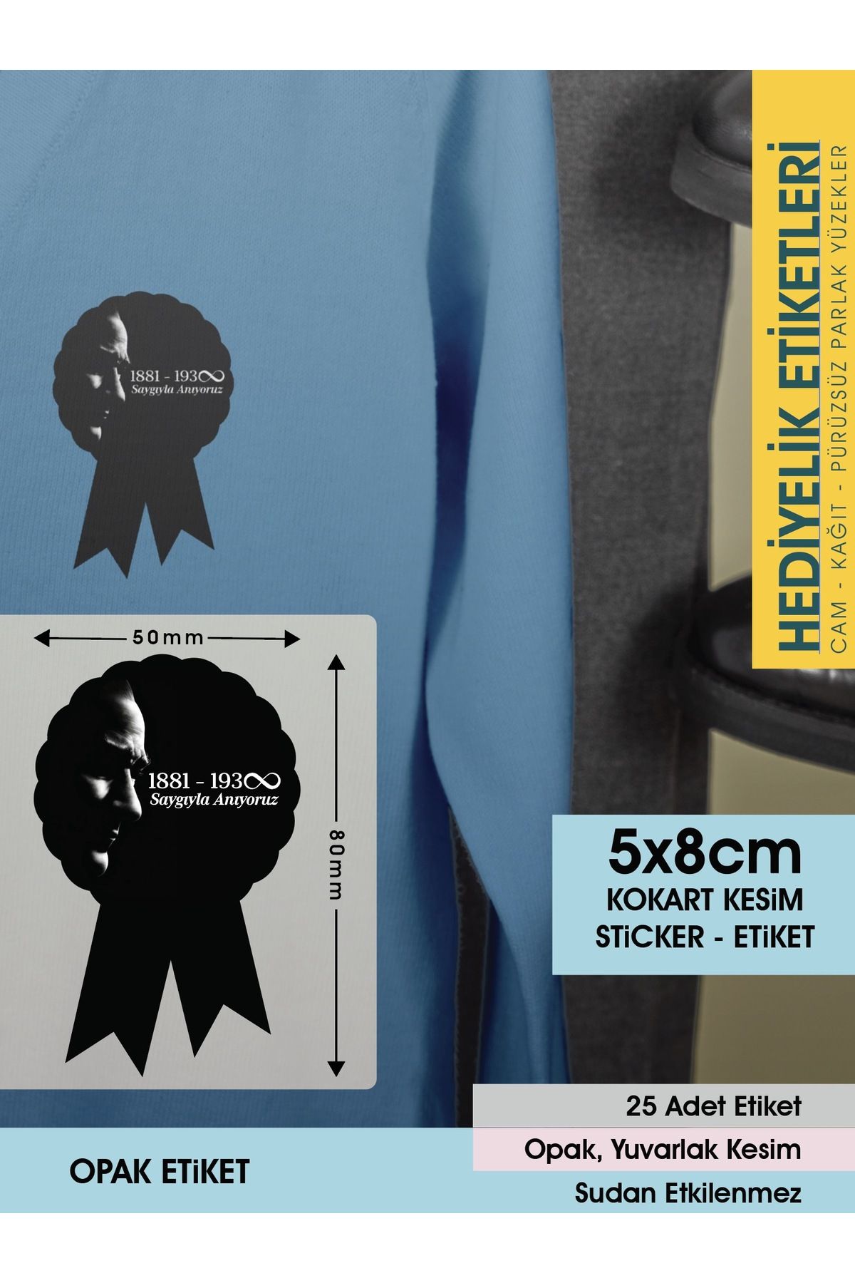 10 Kasım Etiketi - ATATÜRK’Ü Anma Kokart Etiketi - 5x8CM - 25 Adet Opak Sticker